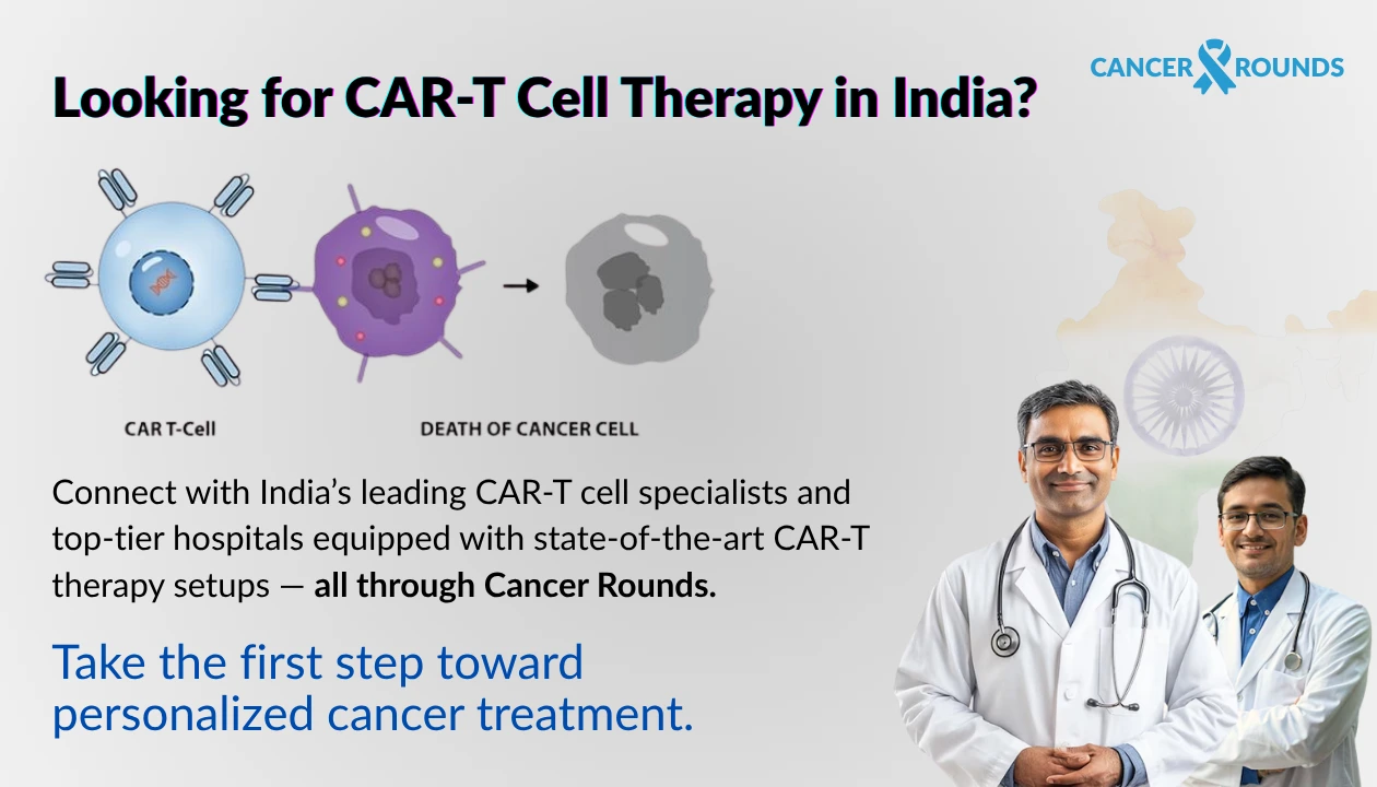 Looking for CAR-T Cell Therapy in India