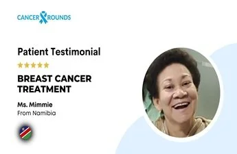 Advanced Breast Cancer Care in India: Ms. Mimmie’s Success Story