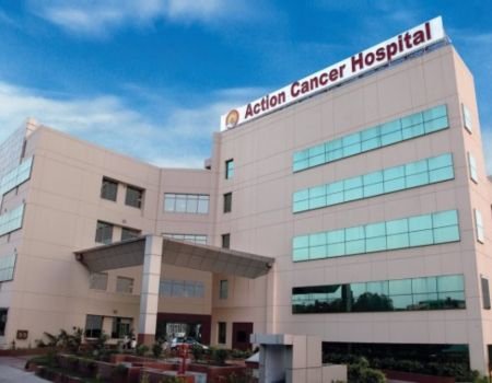 Action Cancer Hospital, Delhi
