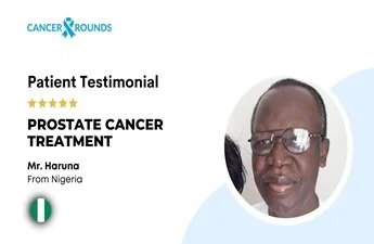 Nigerian Patient Finds Hope and Healing After Prostate Cancer Treatment in India