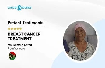 Vanuatu Patient Undergoes Successful Breast Cancer Treatment in India