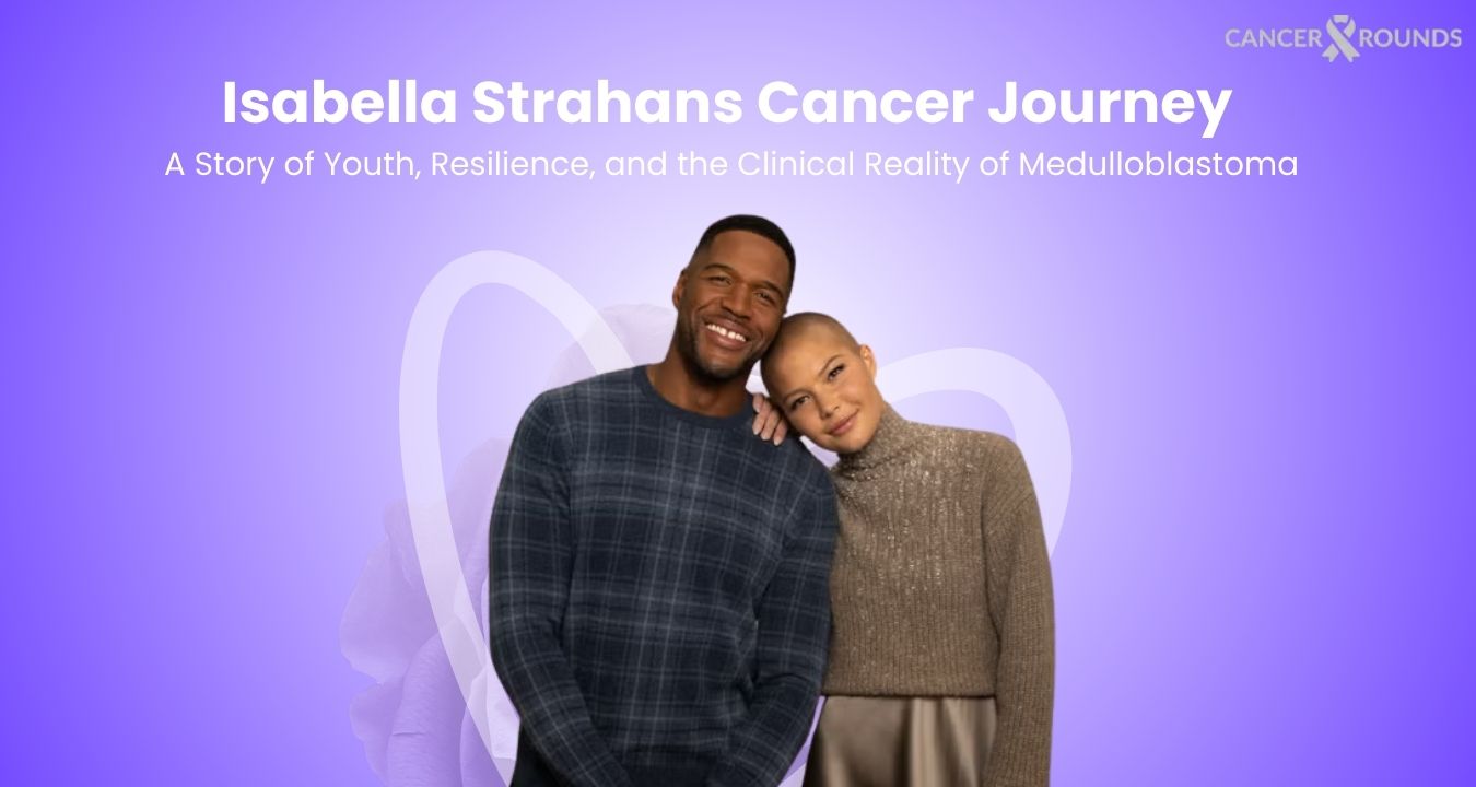 Isabella Strahan’s Cancer Journey: Resilience Against Medulloblastoma