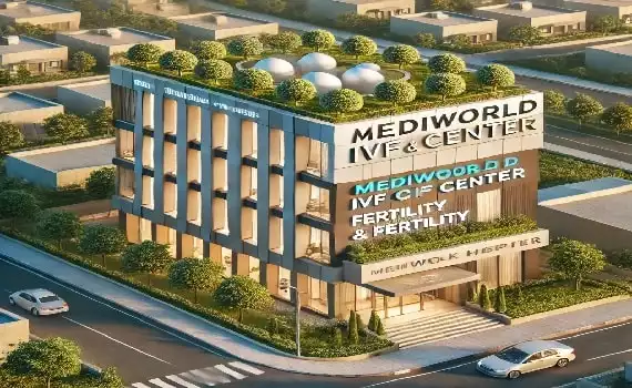 Mediworld IVF Center and Fertility
